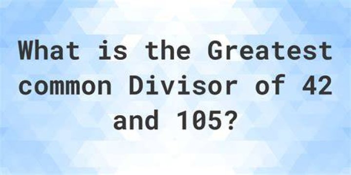 GCF of 237 and 105